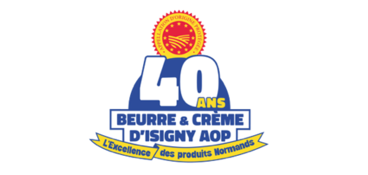 Beurre et crème ISIGNY 40 ans